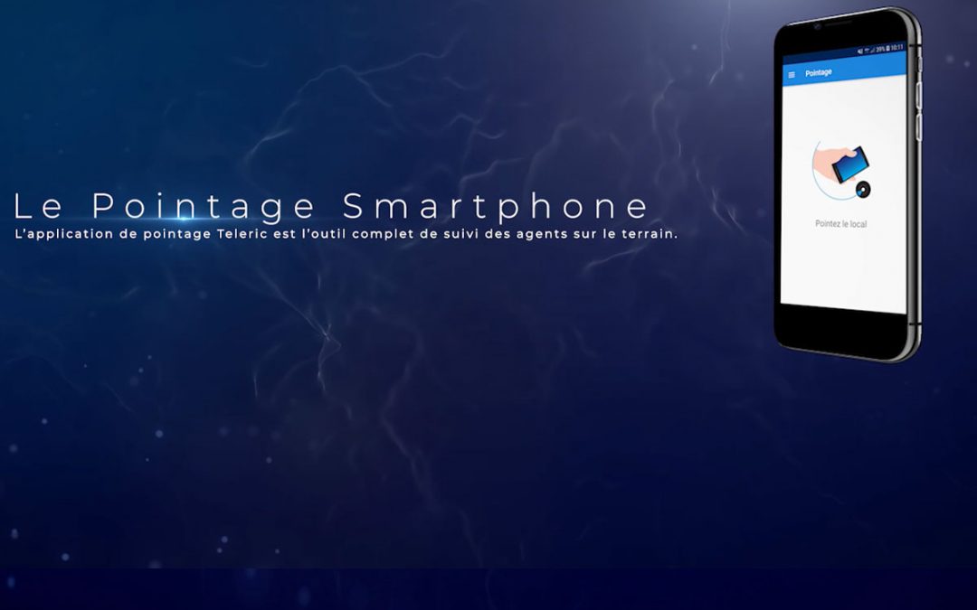 Solution Teleric : L’application de pointage Smartphone