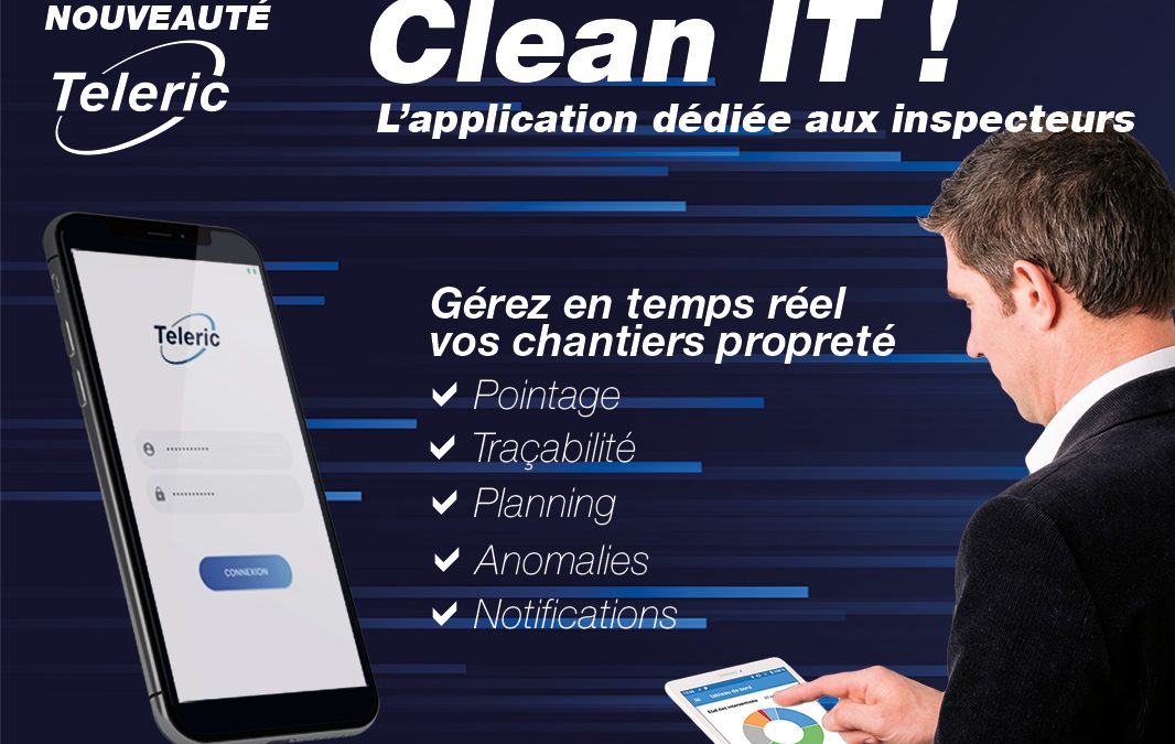 NOUVEAUTÉ : Clean iT, l’application dédiée aux inspecteurs