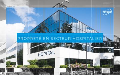 SANTÉ : Les solutions de traçabilité avancées Teleric garantissent la propreté des zones à risques.