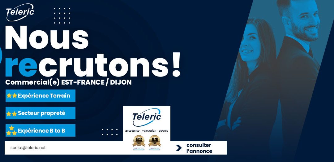 ON RECRUTE : COMMERCIAL(E) H/F – EST FRANCE (DIJON)